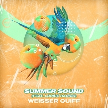 Weisser Quiff feat Louise Harris - Summer Sound