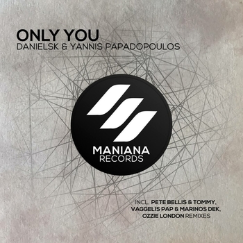 DanielSK - Only You (Pete Bellis & Tommy Remix)