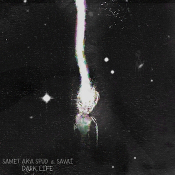 samet aka spud - Dark Life (Instrumental)