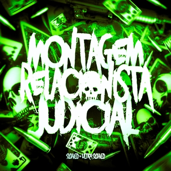 DJ SILVER ZN - MONTAGEM RELACIONISTA JUDICIAL RKT (Slowed)