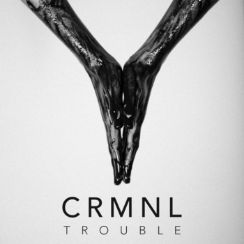 Crmnl - Adrenaline
