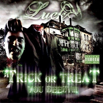 Stunta Man, Lucky Luciano, Coast - Man I'm So Nawfy