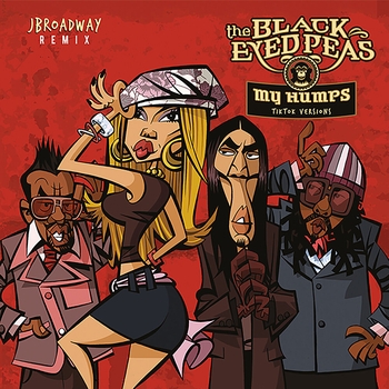 The Black Eyed Peas - My Humps (JBroadway Remix)
