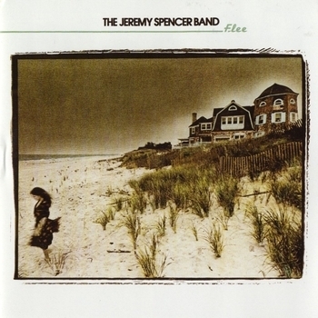 The Jeremy Spencer Band - Flee