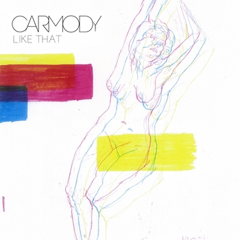 Carmody - Being Without You