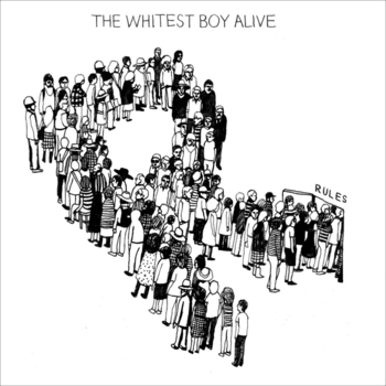 The Whitest Boy Alive - Fireworks